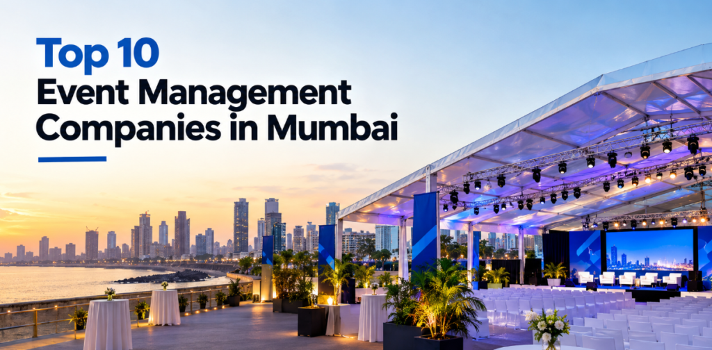 Top 10 Event Management Companies in Mumbai